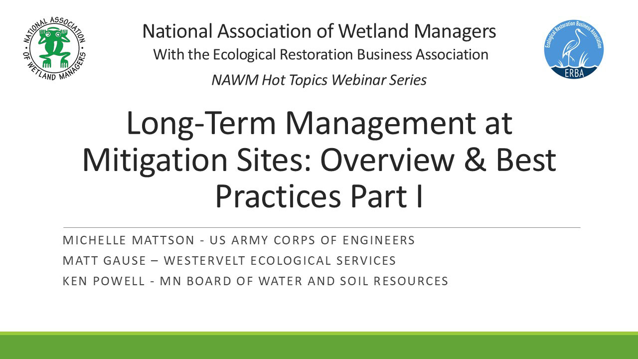 Part 1: Introduction: Ian Grosfelt, National Association of Wetland Managers