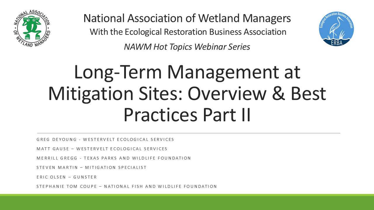 Part 1: Introduction: Ian Grosfelt, National Association of Wetland Managers