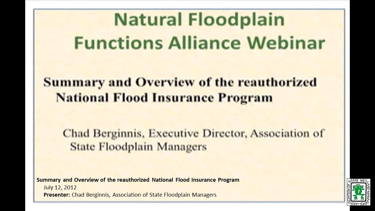 Part 2: Presenter: Chad Berginnis, Executive Director, Association of State Floodplain Managers
